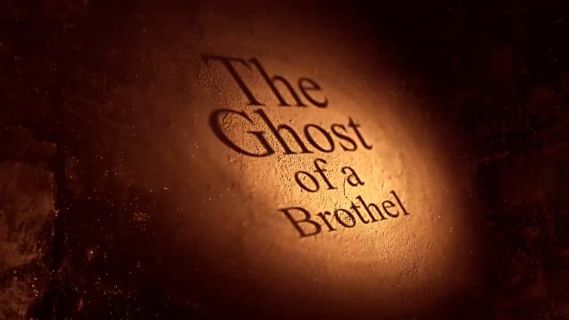 The Ghost of a Brothel